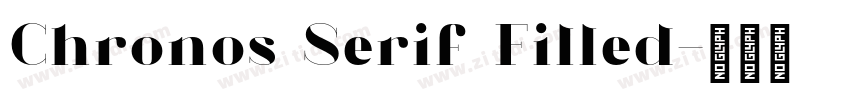 Chronos Serif Filled字体转换
